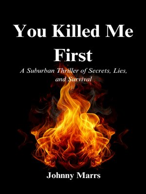 cover image of You Killed Me First